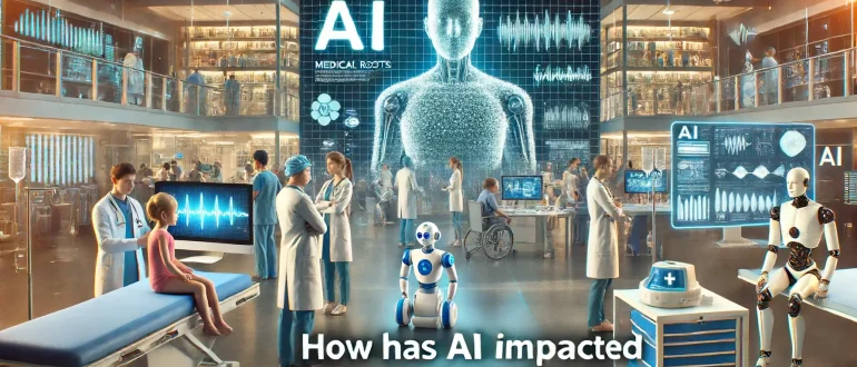 How Has AI Impacted the Health Industry